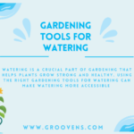 Gardening tools for watering – Comprehensive Guide 2024